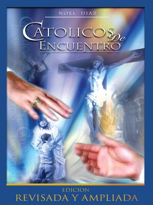 cover image of Catolicos de Encuentro